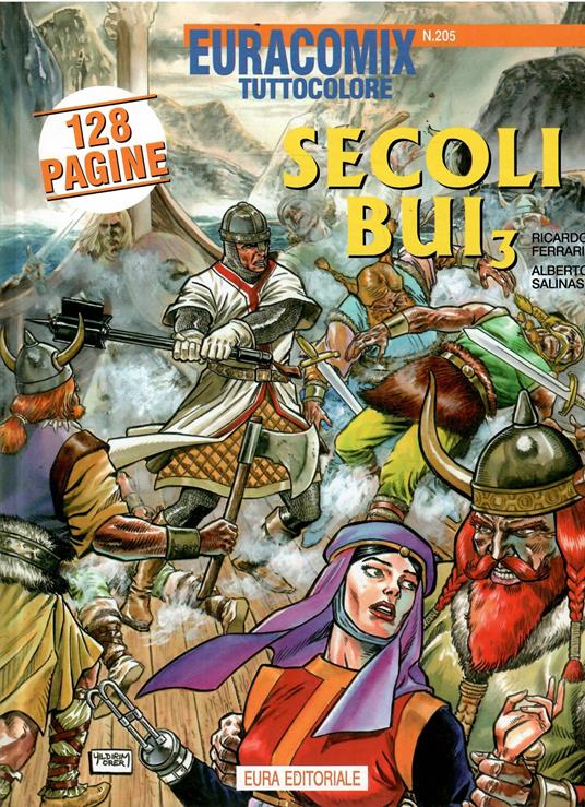 Euracomix Tuttocolore N. 205 - Secoli Bui Vol. 3 - copertina