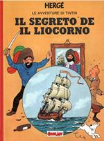 Le Avventure Di Tin Tin - Il Segreto De Il Liocorno