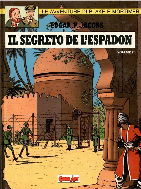 Le Avventure Di Blake E Mortimer - Il Segreto Dell'Espadon - Edgar P. Jacobs - copertina