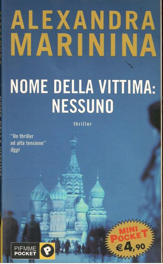 Nome Della Vittima: Nessuno - Alexandra Marinina - copertina