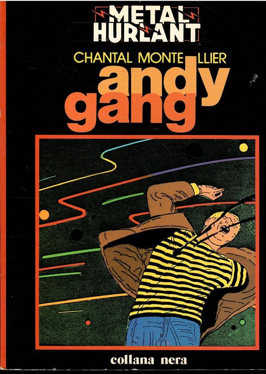 Andy Gang - Chantal Montellier - copertina