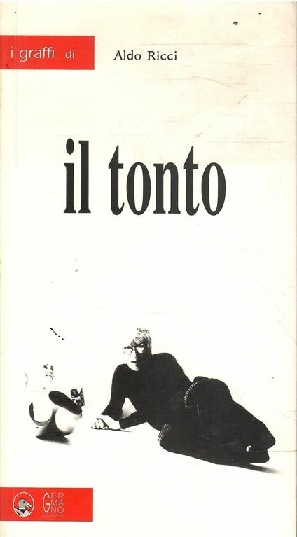 Il Tonto - Aldo Ricci - copertina