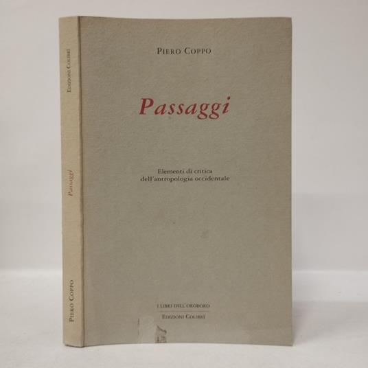 Passaggi. Elementi di critica dell'antropologia occidentale - Piero Coppo - copertina