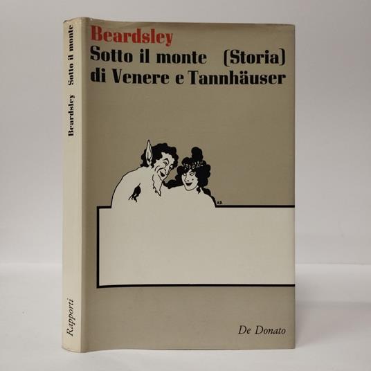 Sotto il monte, storia di Venere e Tannhauser - Aubrey Beardsley - copertina