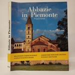 Abbazie in Piemonte. Ediz. multilingue