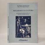 Religiosità e cultura. Dal progetto positivistico al dialogo interreligioso