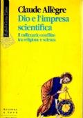 Dio E L’Impresa Scientifica