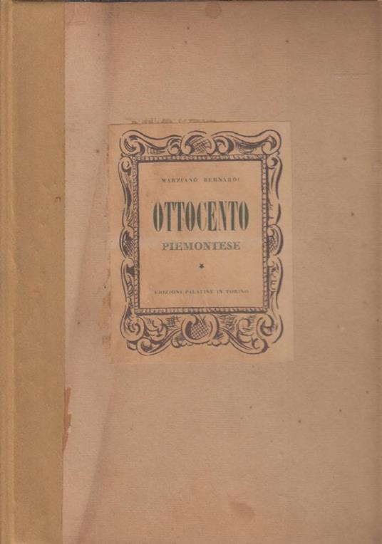 Ottocento piemontese. Scritti d’arte - Marcello Bernardi - copertina