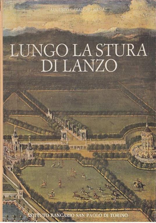 Lungo la Stura di Lanzo - Augusto Cavallari Murat - copertina