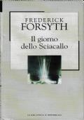Il Giorno Dello Sciacallo - Frederick Forsyth - copertina