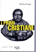 I Primi Cristiani