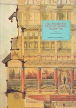 Gli Architetti Dell’Accademia Albertina. L’Insegnamento E La Professione Dell’Architettura Fra Ottocento E Novecento