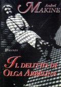 Il Delitto Di Olga Arbelina - Andreï Makine - copertina