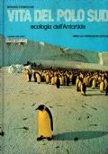 Vita del Polo Sud. Ecologia dell’Antartide - Bernard Stonehouse - copertina
