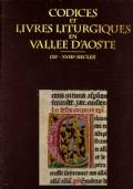 Codices Et Livres Liturgiques En Vallee D’Aoste (Xi.E - Xviii.E Siècles) - copertina