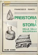 Preistoria e storia della Valle Solofrana Volume secondo