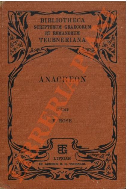 Anacreontis Teii quae vocantur Symposiaka h mi mbia ex Anthologiae Palatinae volumine altero nunc Parisiensi - Anacreonte - copertina