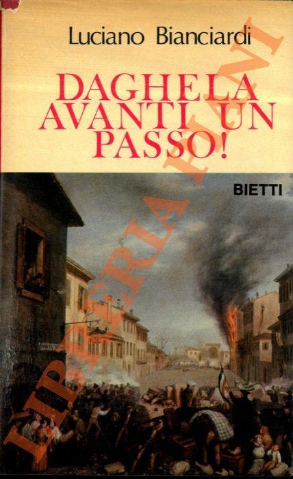 Daghela avanti un passo! - Luciano Bianciardi - copertina