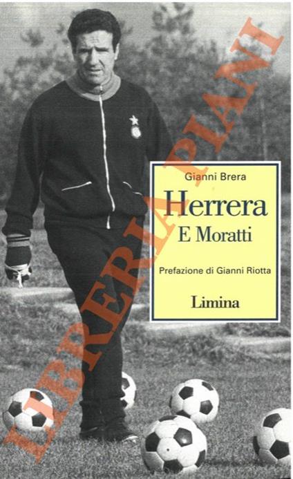 Herrera e Moratti - Gianni Brera - copertina