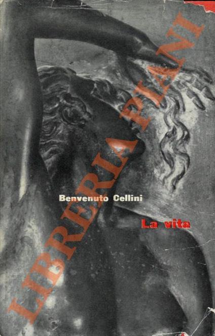 vita - Benvenuto Cellini - copertina