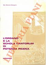 L’organo e la Schola Cantorum di Potenza Picena. Memorie