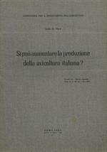 Si può aumentare la produzione della avicoltura italiana?