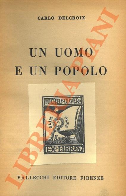 Un uomo un popolo. - Carlo Delcroix - copertina