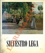 Silvestro Lega (1826-1895). Catalogo critico della mostra.