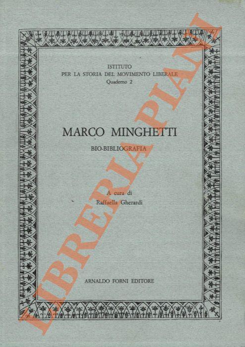 Marco Minghetti: bio-bibliografia. - Raffaella Gherardi - copertina