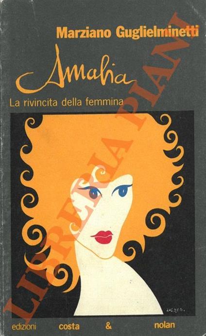 Amalia. La rivincita della femmina - Marziano Guglielminetti - copertina