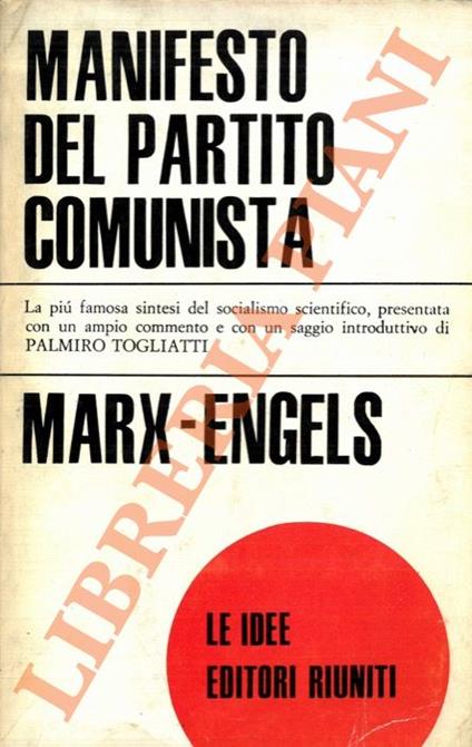 Manifesto del Partito comunista - Karl Marx - Libro Usato - Editori Riuniti  