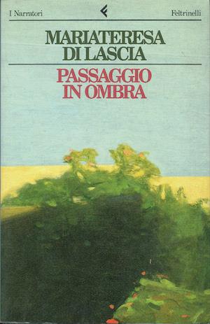 Passaggio in ombra - Mariateresa Di Lascia - copertina