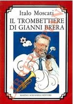 Il trombettiere di Gianni Brera