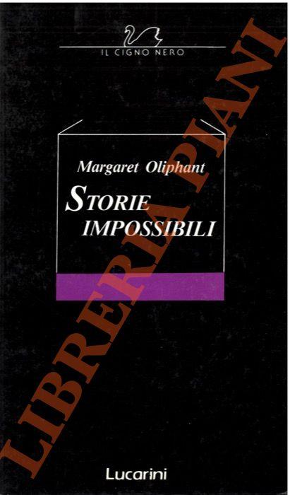 Storie impossibili - Margaret Oliphant - copertina