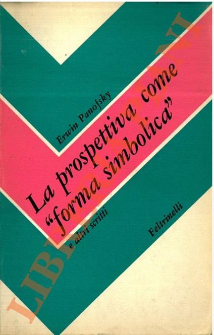 prospettiva come forma simbolica e altri scritti - Erwin Panofsky - copertina