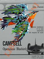 Campbell. Operazione Bluebird