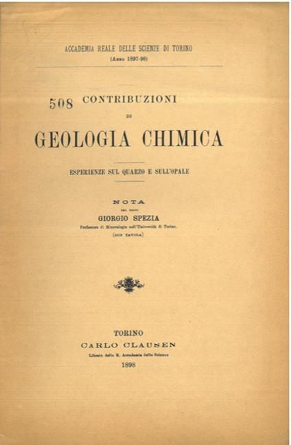 Contribuzioni di geologia chimica. Esperienze sul quarzo e sull'opale - Giorgio Seita - copertina