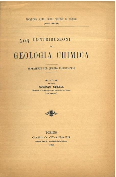 Contribuzioni di geologia chimica. Esperienze sul quarzo e sull'opale - Giorgio Seita - copertina