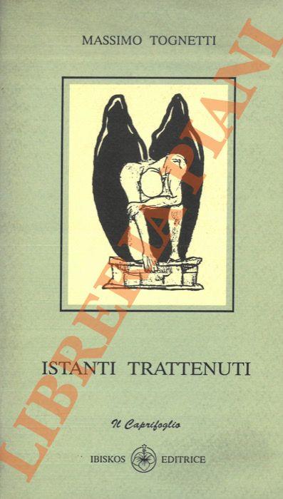 Istanti trattenuti - Massimo Tinetti - copertina