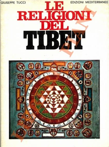 Le religioni del Tibet. - Giuseppe Tucci - copertina