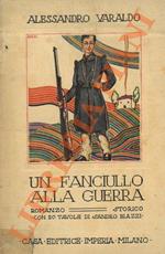 Un fanciullo alla guerra. Avventure d’un fanciullo nella campagna del 1848