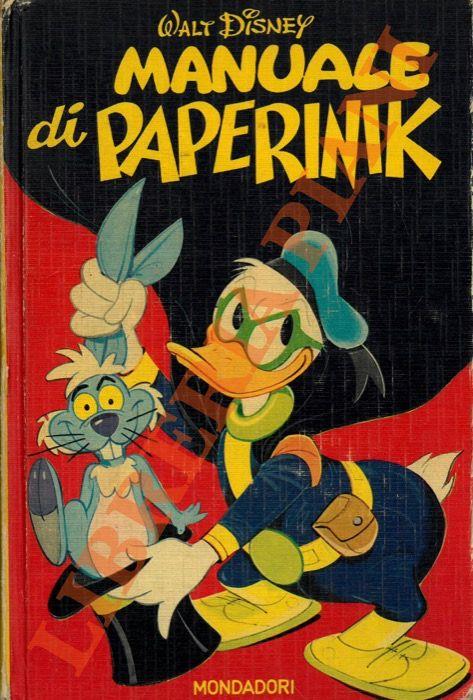 Manuale di Paperinik. - Walt Disney - Libro Usato - Mondadori 