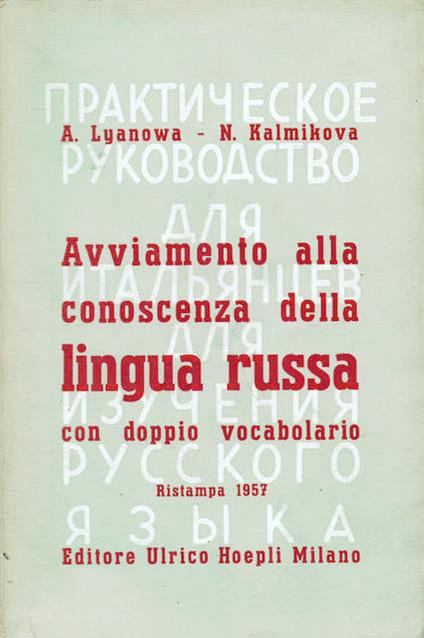 Avviamento alla conoscenza della lingua russa con doppio vocabolario - copertina