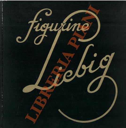 Figurine Liebig - Libro Usato - ND - | IBS