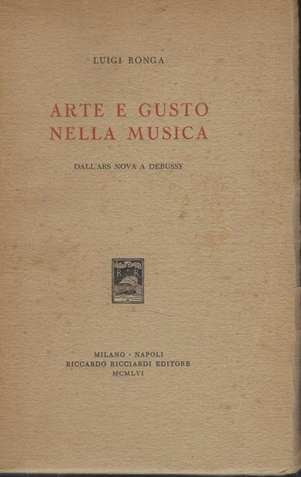 Arte E Gusto Nella Musica - Luigi Ronga - copertina