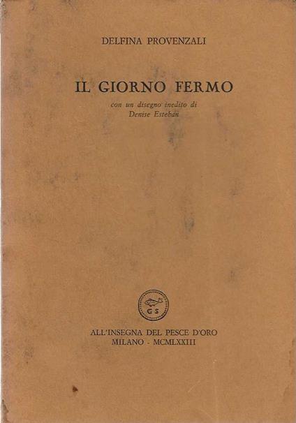 Il Giorno Fermo - Delfina Provenzali - copertina