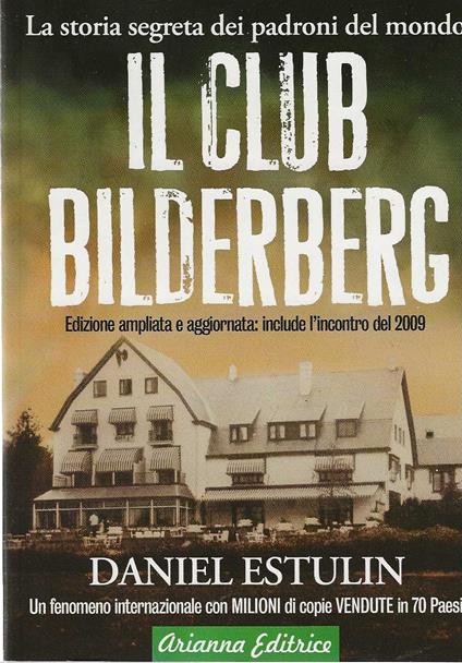 Il Club Bilderberg - Daniel Estulin - copertina