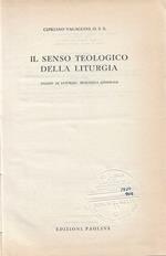 Il senso teologico della liturgia