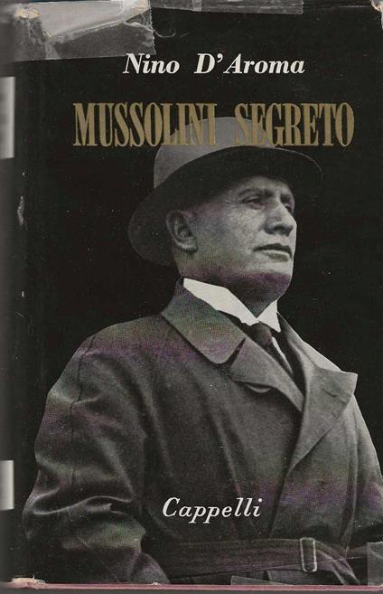 Mussolini Segreto - Nino D'Aroma - copertina