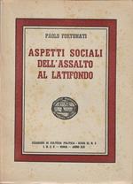 Aspetti Sociali dell'assalto al Latifondo